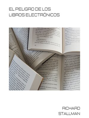 cover image of El peligro de los libros electrónicos